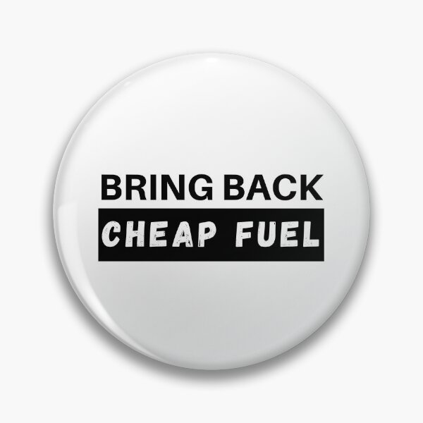 Item preview, Bring Back Cheap Fuel designed and sold by Dedicated2Drive.