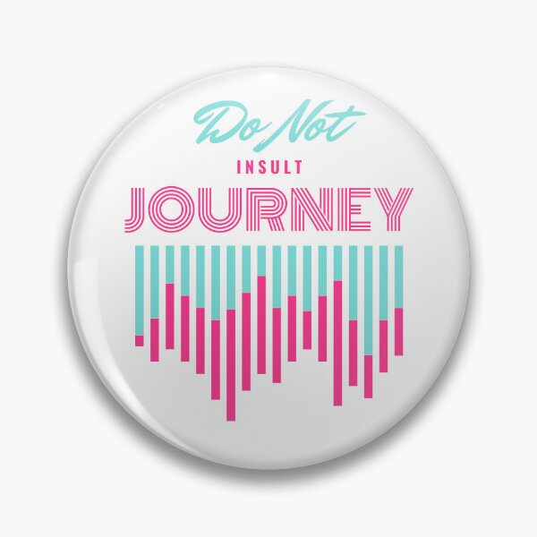 Item preview, Do Not Insult Journey - The OC Inspired designed and sold by atomic-county.