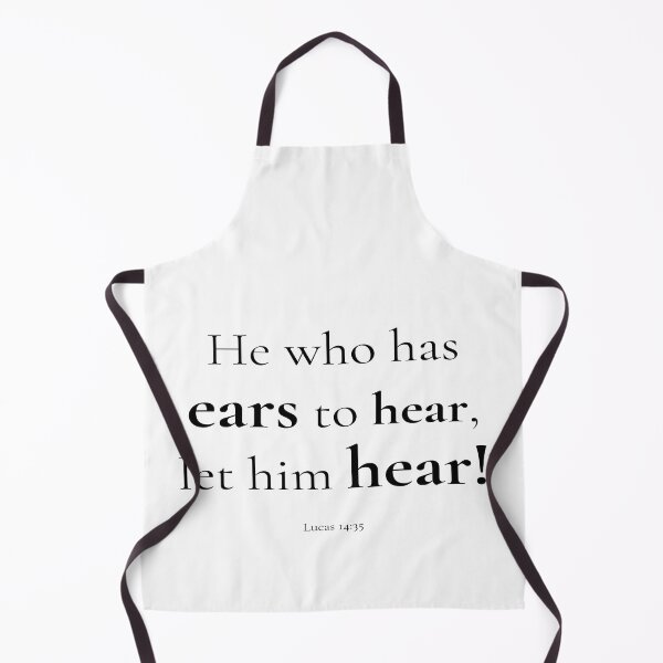 Item preview, He who has ears to hear let him hear Bible verse Lucas 14:35 designed and sold by AmeliasArtistry.