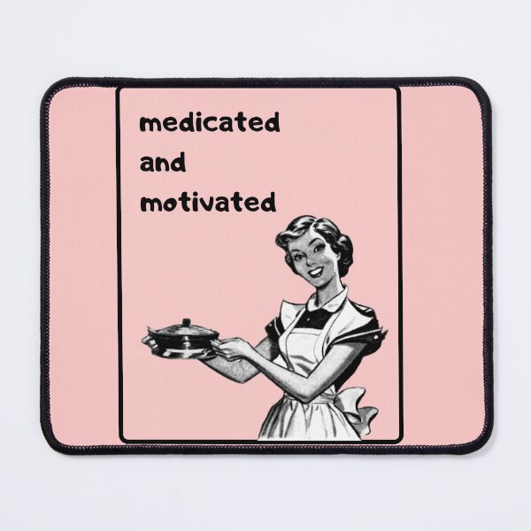 Item preview, Medicated and motivated - pink designed and sold by quinnhopp.