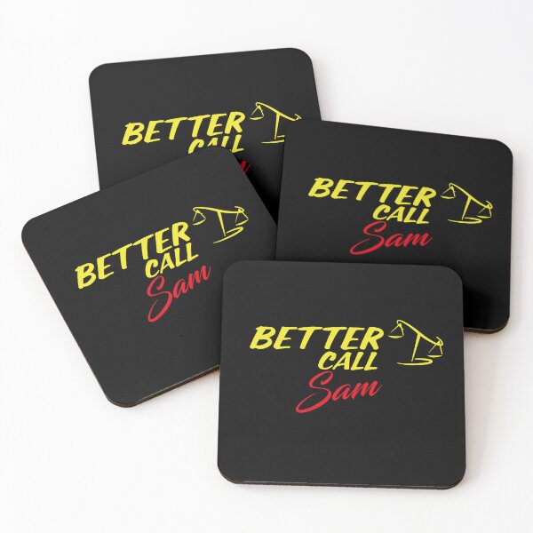 Item preview, Better Call Sam  ,Why call Saul, they'd better call you. designed and sold by Artistickaos.
