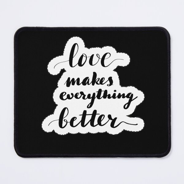 Item preview, Love makes everything better quote sticker designed and sold by Aruim  Art.
