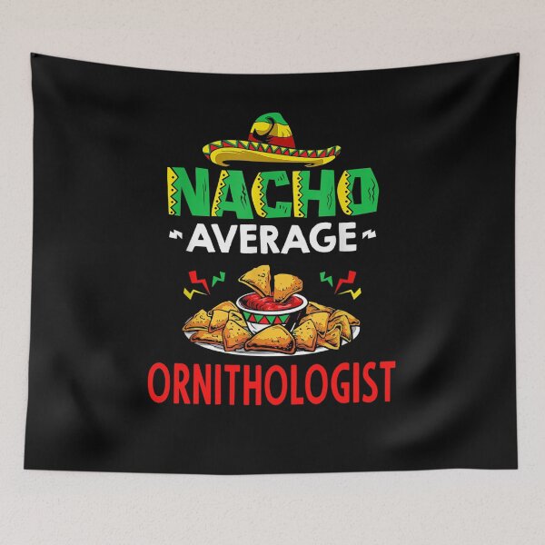 Item preview, Nacho Average ornithologist Shirt, Funny ornithologist Shirt, Gift For ornithologist, Cinco De Mayo Shirt, ornithologist Christmas Fathers day Gift designed and sold by xlnv.
