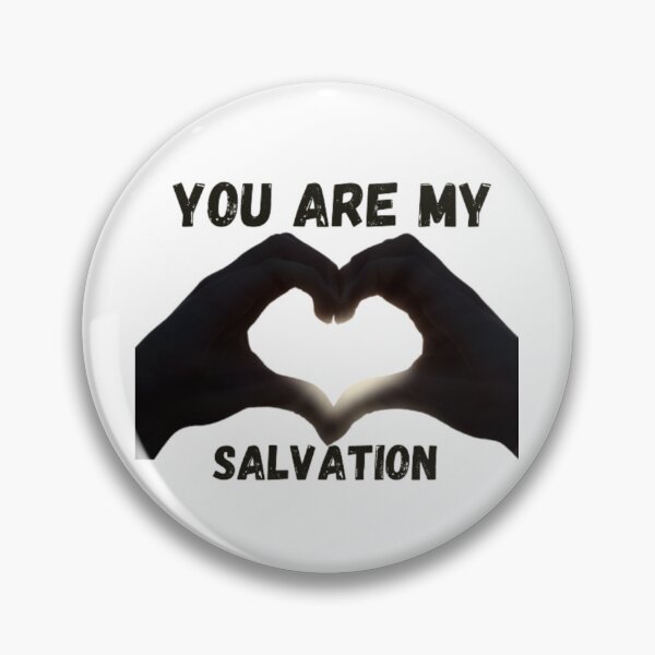 Item preview, you are my salvation  designed and sold by HOSASHOP.