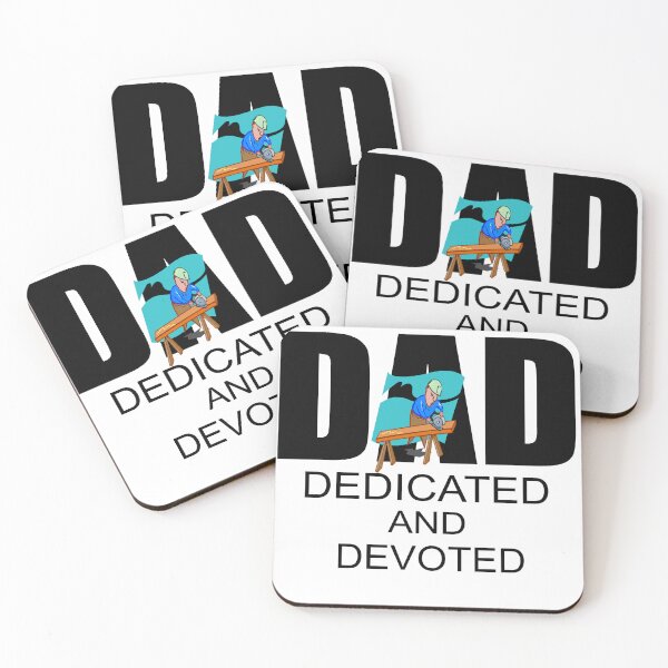 Item preview,  DAD DEDICATED AND DEVOTED /CARPENTER designed and sold by alayal57.