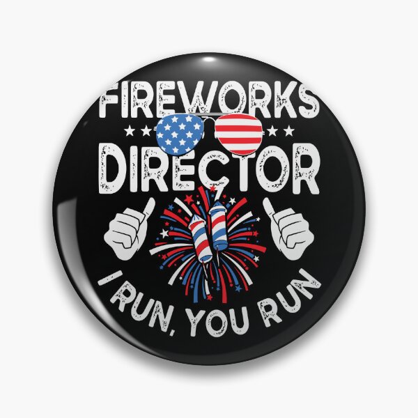 Item preview, Fireworks Director If I Run You Run - Funny Sarcastic Quote 4th Of July Tee Design Gift Idea for Independence Day designed and sold by Prince - Bestseller ★★★★★.
