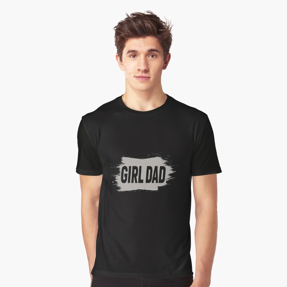 Girl Dad Best Dad Ever For Mens Vintage Proud Father Of Girl Shirt, Great  Father's Day Gifts - Bring Your Ideas, Thoughts And Imaginations Into  Reality Today