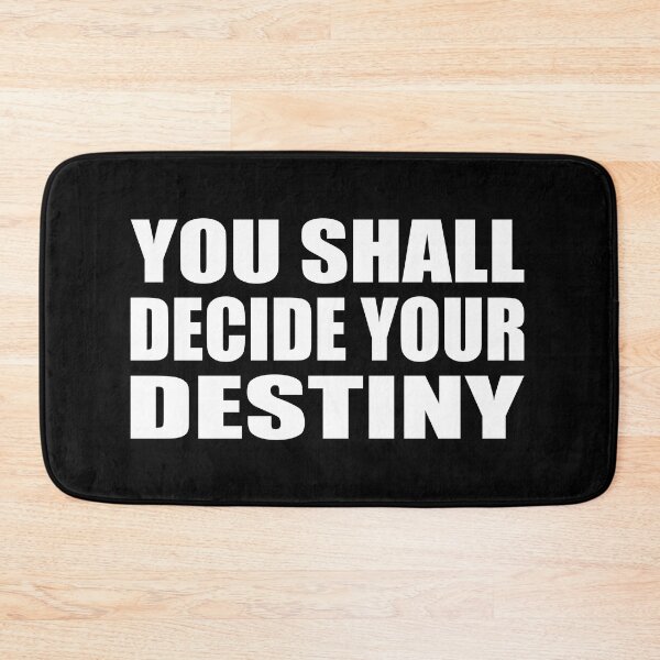 Item preview, You shall decide your destiny designed and sold by Colorfulandfun.