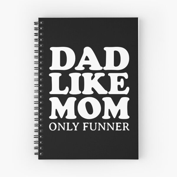 Item preview, Dad Like Mom Only Funner  designed and sold by uranus1store.