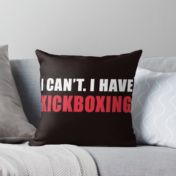 Item preview, I Can't I Have Kickboxing, Funny Kickboxing, Kickboxer, Kickboxing Sport designed and sold by Aerial Addicts.