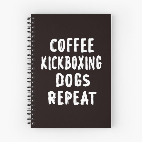 Item preview, Coffee Kickboxing Dogs Repeat, Funny Kickboxing, Kickboxer, Kickboxing Sport designed and sold by Aerial Addicts.
