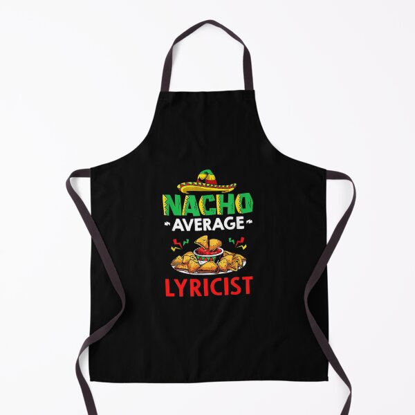 Item preview, Nacho Average lyricist Shirt, Funny lyricist Shirt, Gift For lyricist, Cinco De Mayo Shirt, lyricist Christmas Fathers day Gift designed and sold by xlnv.