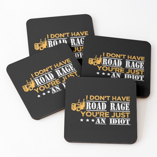 Item preview, I Don't Have Road Rage You're Just An Idiot - Funny Sarcastic Humor Quote Trucker Tee Design Gift Idea for Truck Drivers designed and sold by Prince - Bestseller ★★★★★.