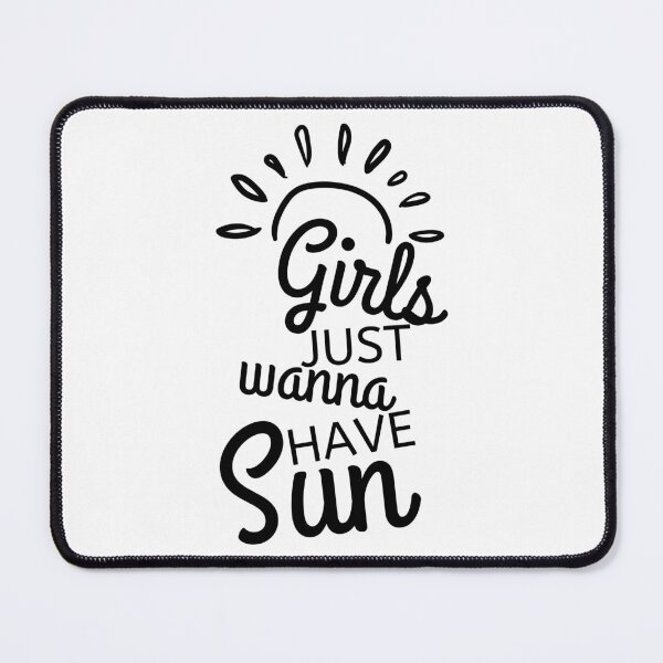 Item preview, Girls Just Wanna Have Sun. Fun Summer Time Lover Quote. designed and sold by That Cheeky Tee.