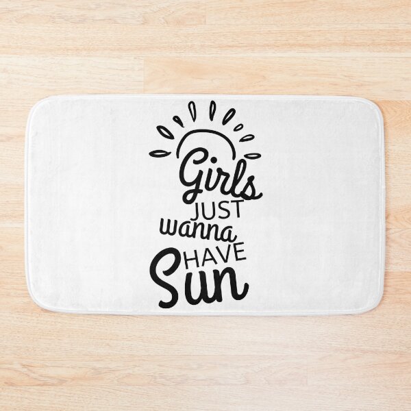 Item preview, Girls Just Wanna Have Sun. Fun Summer Time Lover Quote. designed and sold by That Cheeky Tee.