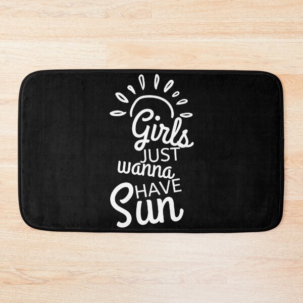 Item preview, Girls Just Wanna Have Sun. Fun Summer Time Lover Quote. designed and sold by That Cheeky Tee.