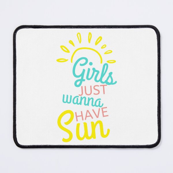 Item preview, Girls Just Wanna Have Sun. Fun Summer Time Lover Quote. designed and sold by That Cheeky Tee.
