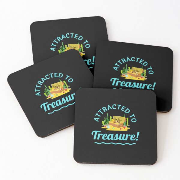 Item preview, Attracted to Treasure!  designed and sold by TreasureTime.