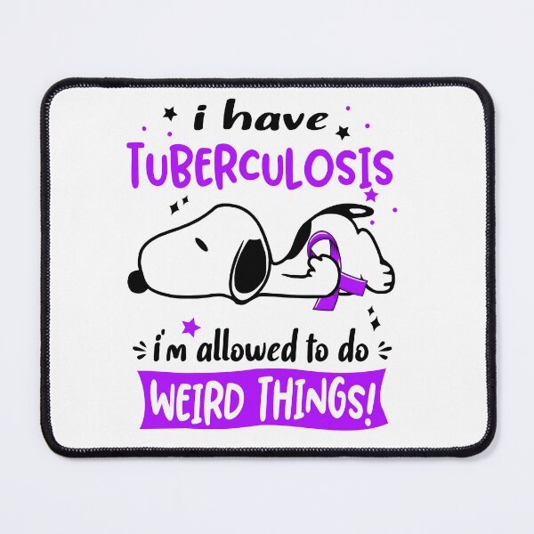 Item preview, I Have Tuberculosis I Am Allowed To Do WEIRD THINGS! designed and sold by Wlsnpeggy.