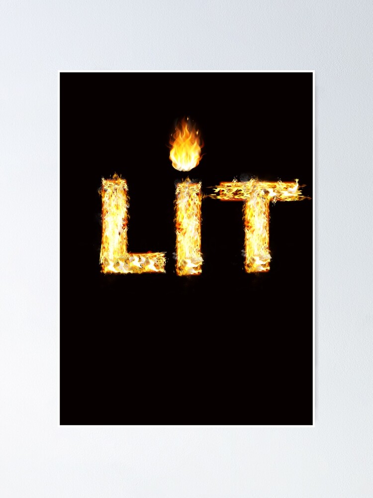 Lets Get Lit And Celebrate Poster For Sale By Bubbacool Redbubble