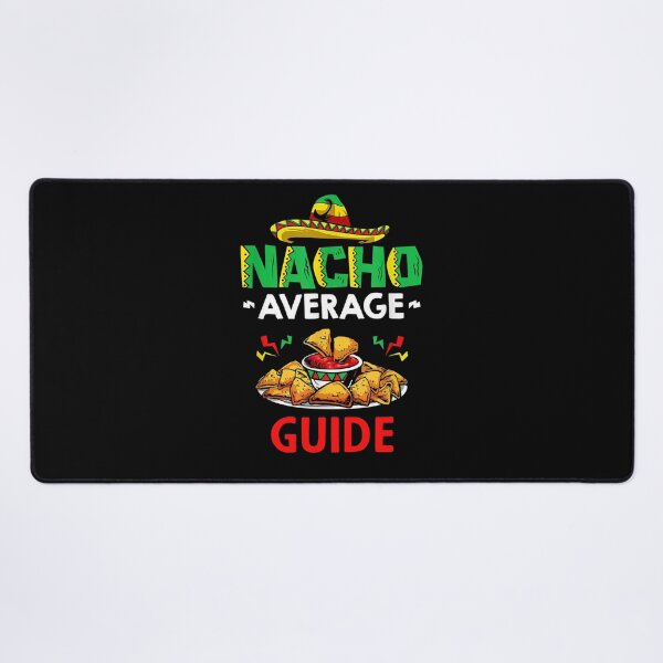 Item preview, Nacho Average guide Shirt, Funny guide Shirt, Gift For guide, Cinco De Mayo Shirt, guide Christmas Fathers day Gift designed and sold by xlnv.