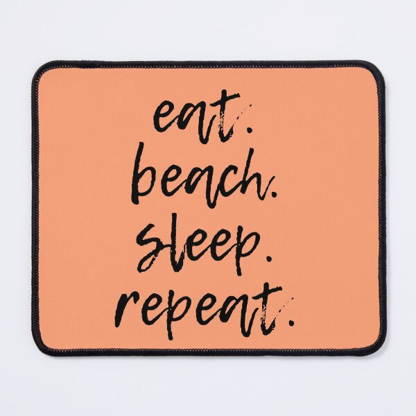 Item preview, eat. beach.sleep. repeat (Black & Coral) designed and sold by lunabethdesigns.