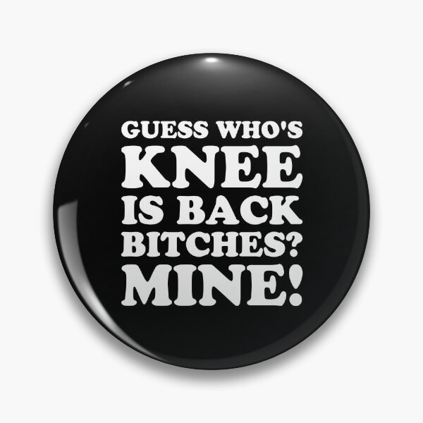 Item preview, Guess who's knee is back - Knee Replacement Surgery designed and sold by T-shirt For You.