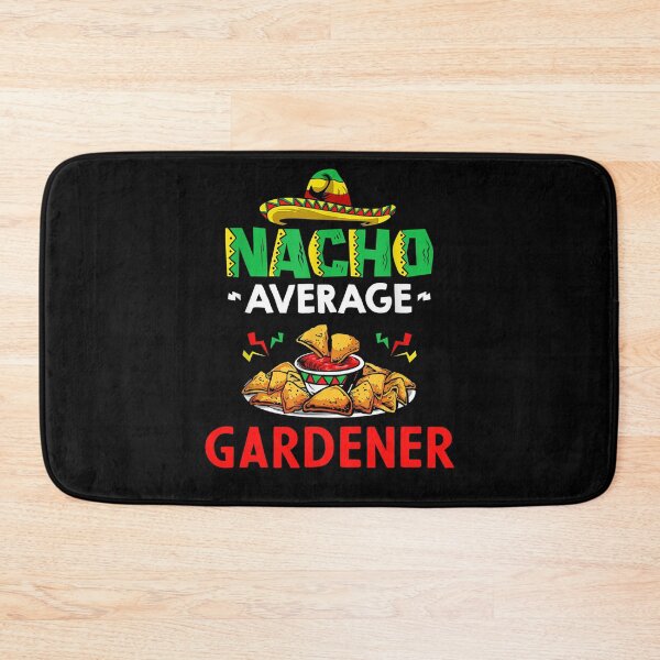 Item preview, Nacho Average gardener Shirt, Funny gardener Shirt, Gift For gardener, Cinco De Mayo Shirt, gardener Christmas Fathers day Gift designed and sold by xlnv.