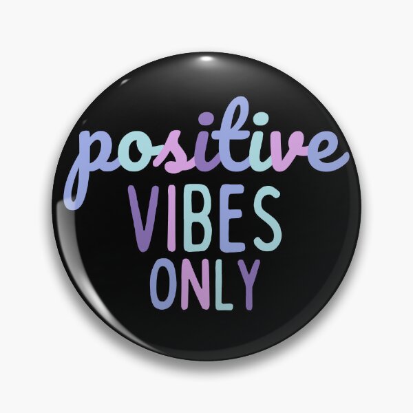 Item preview, Positive Vibes Only designed and sold by BronikowskiART.
