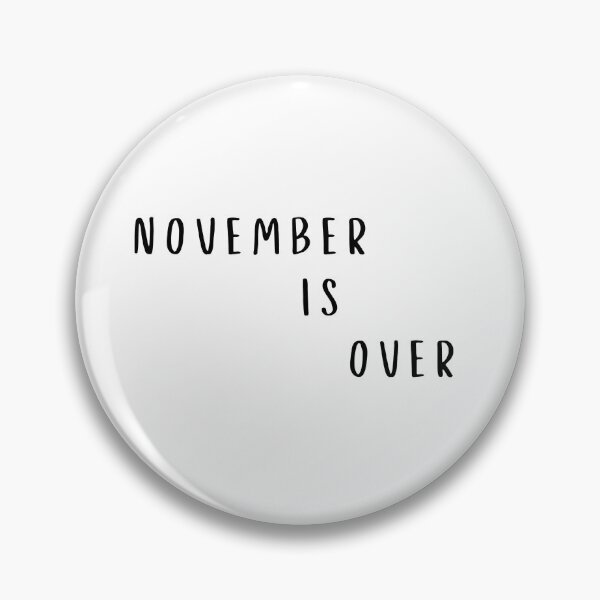 Item preview, November Is Over T-shirt  designed and sold by redajabre.