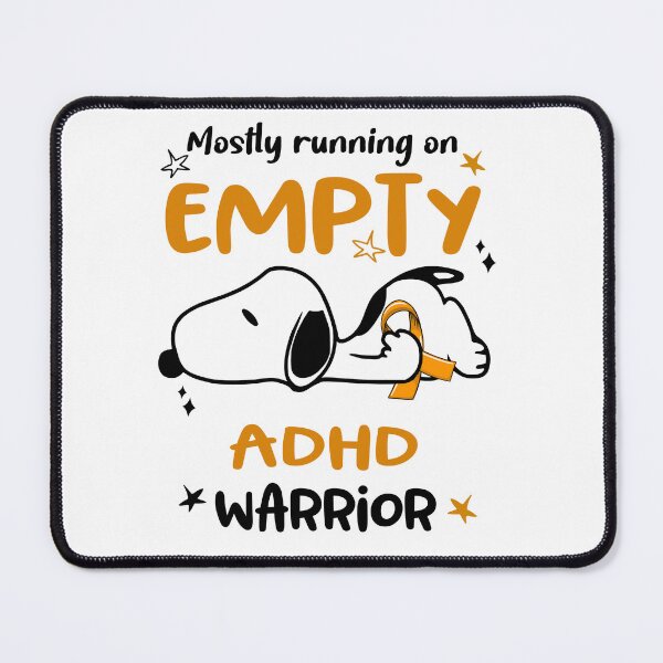 Item preview, Mostly Running on Empty ADHD Warrior designed and sold by Wlsnpeggy.