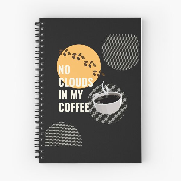 Item preview, No clouds in my coffee, not shaken or stirred designed and sold by 3TFashion.