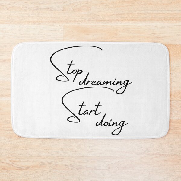 Item preview, Stop Dreaming, Start Doing. Motivational Quote.  designed and sold by That Cheeky Tee.