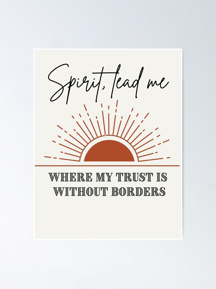 Spirit Lead Me V2 {Poster} Spirit Lead Me V2 {Poster}