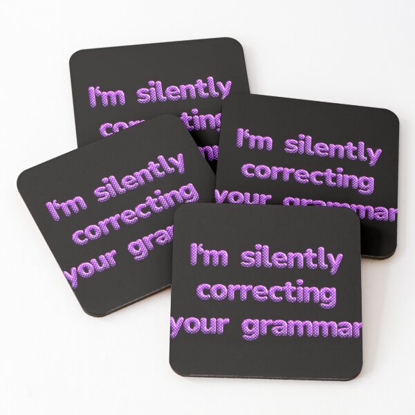 Item preview, I'm silently correcting your grammar designed and sold by JOY STORE 45.