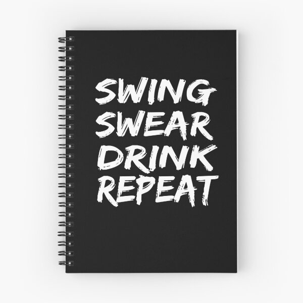 Item preview, Fathers Day Golf Quotes, swing swear dring repeat, golf drink quote designed and sold by SheIsAQueen.