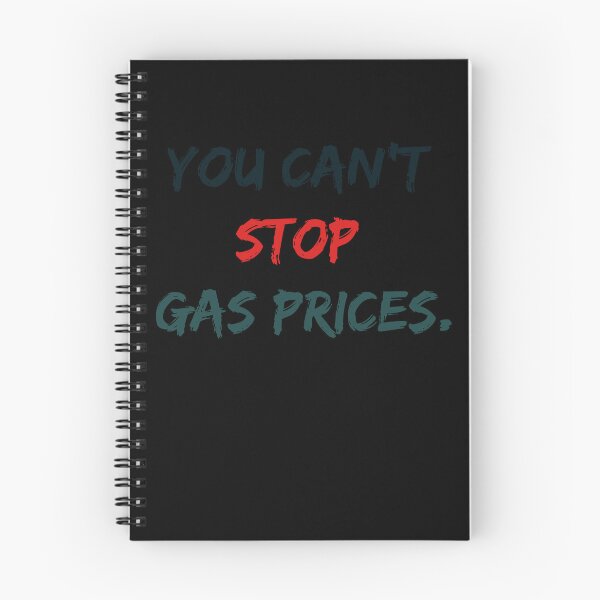 Item preview, YOU CAN't STOP GAS PRICES. designed and sold by kounoushop.