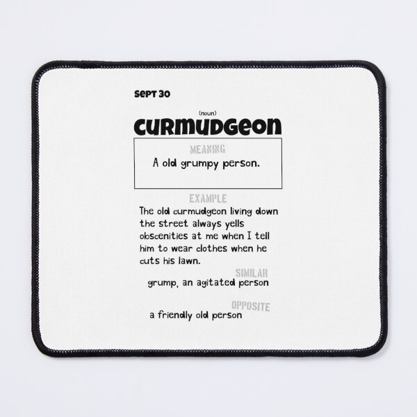 Item preview, September 30 Curmudgeon designed and sold by Square Root of Squid.
