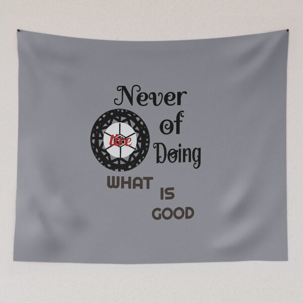 Item preview, Never tire, 2Thessalonians 3:13 designed and sold by DIBS2021.