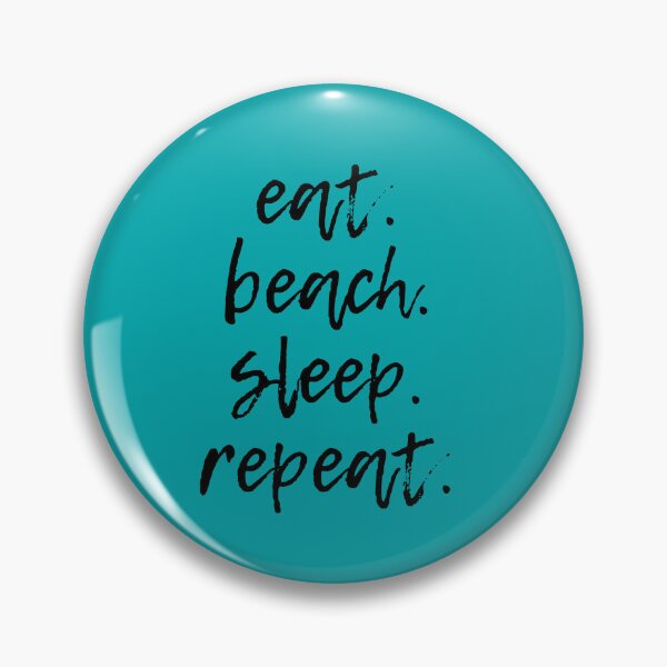 Item preview, eat. beach.sleep. repeat (Black & Turquoise) designed and sold by lunabethdesigns.