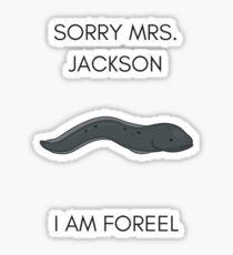 I am For-eel Sticker