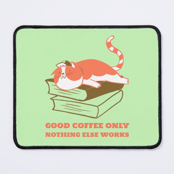 Item preview, Good coffee only, nothing else works designed and sold by Sansiri.