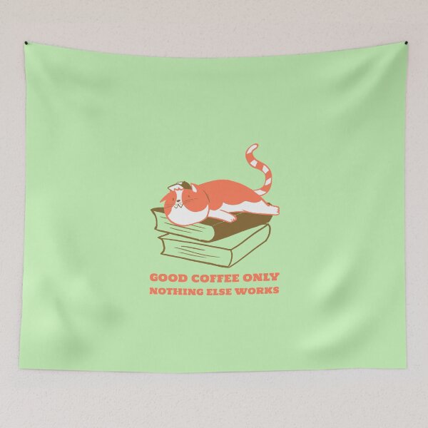 Item preview, Good coffee only, nothing else works designed and sold by Sansiri.