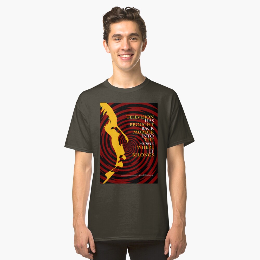 Alfred Hitchcock Quote Classic T-Shirt
