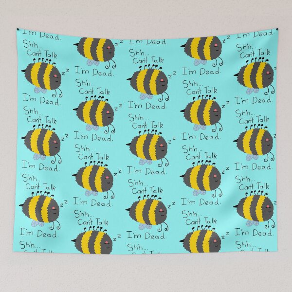 Item preview, The Bee IS Totally Dead designed and sold by NixFiveFour.