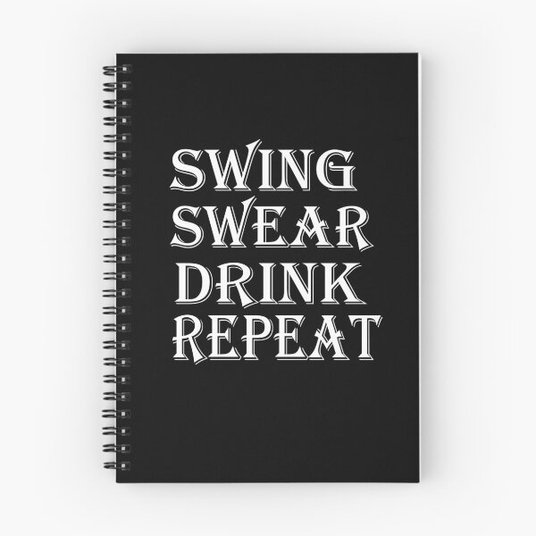 Item preview, Fathers Day Golf Quotes, swing swear dring repeat, golf drink quote designed and sold by SheIsAQueen.