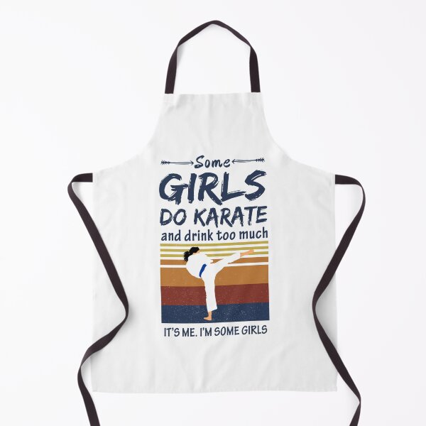Item preview, Some Girls Do Sport And Drink Too Much Karate designed and sold by ClothingMO2.
