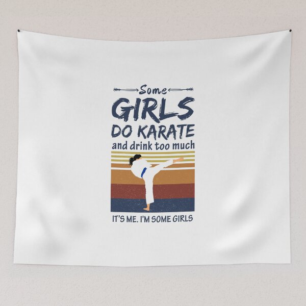 Item preview, Some Girls Do Sport And Drink Too Much Karate designed and sold by ClothingMO2.