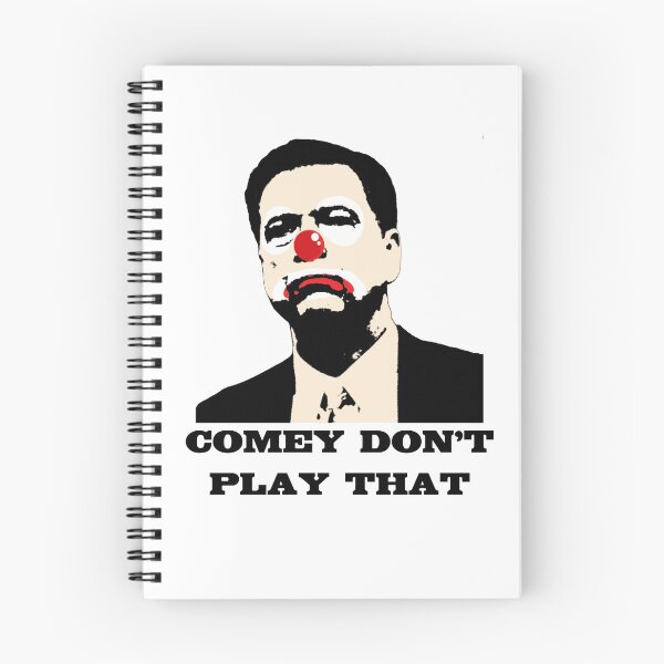 Item preview, Comey Don't Play That designed and sold by rickyroekowski.