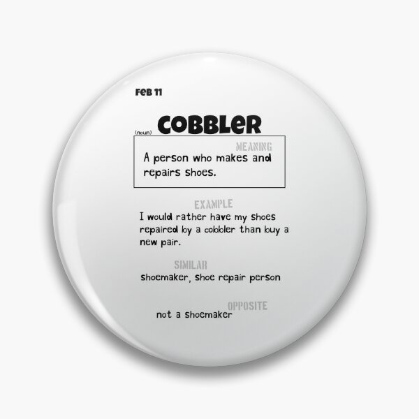 Item preview, February 11 Cobbler designed and sold by Square Root of Squid.